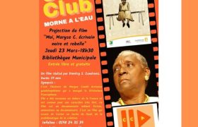 Ciné Club MORNE-A-L’EAU / Moi Maryse CONDE, Écrivain Noire et Rebelle